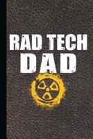 Rad Tech Dad