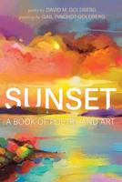 Sunset: A Book of Poetry and Art