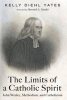 The Limits of a Catholic Spirit