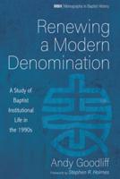 Renewing a Modern Denomination