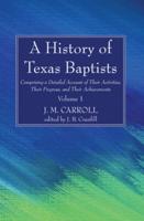 A History of Texas Baptists