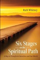 Six Stages on the Spiritual Path