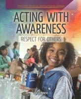 Acting With Awareness: Respect for Others