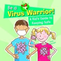 Be a Virus Warrior!