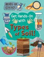 Get Hands-On With Types of Soil!