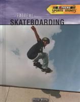 Extreme Skateboarding