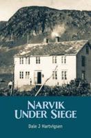 Narvik Under Siege