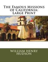 The Famous Missions of California