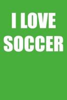 I Love Soccer