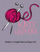 Knit Happens - Knitting Pattern Graph Book 2