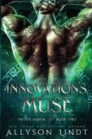 Innovation's Muse