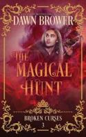 The Magical Hunt