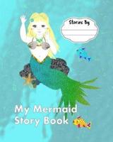 My Mermaid Story Book
