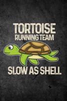 Tortoise Running Team Slow as Shell
