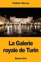 La Galerie Royale De Turin