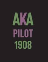 AKA Pilot 1908
