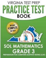 VIRGINIA TEST PREP Practice Test Book SOL Mathematics Grade 3