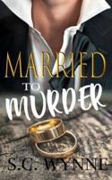 Married to Murder