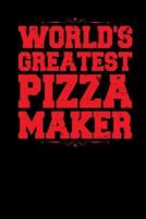 World's Greatest Pizza Maker