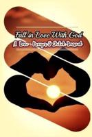 Fall in Love With God