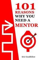 101 Reasons Why You Need a Mentor