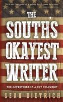 The South's Okayest Writer