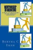 Mentorship in Medicine