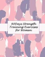90Days Strength Training Exercises for Women