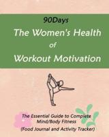 90Days the Women's Health of Workout Motivation