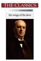 Henry James, the Wings of the Dove