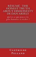 Résumé - The Honest Truth About Dishonesty De Dan Ariely