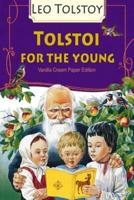 Tolstoi for the Young