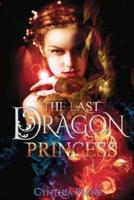 The Last Dragon Princess