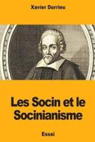 Les Socin Et Le Socinianisme