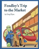 Fendley's Trip to the Market
