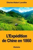 L'Expédition De Chine En 1860