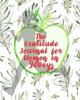 The Gratitude Journal for Women in 90Days