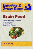 Summary & Study Guide - Brain Food