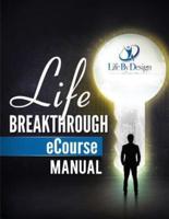 Life Breakthough eCourse Manual