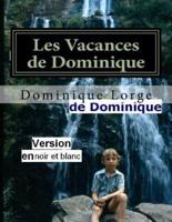 Les Vacances De Dominique
