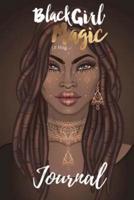 Black Girl Magic Lit Mag Journal