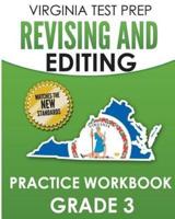 VIRGINIA TEST PREP Revising and Editing Practice Workbook Grade 3