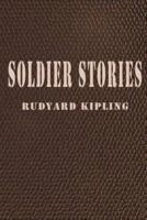 Soldier Stories (Illustrated)
