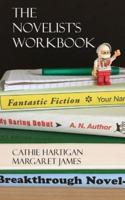 The Novelist's Workbook