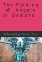 The Finding of Angels or Demons