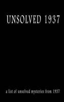 Unsolved 1937