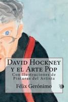 David Hockney Y El Arte Pop