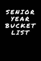 Senior Year Bucket List