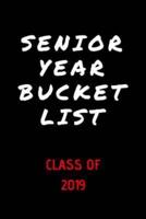 Senior Year Bucket List - Class of 2019