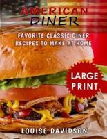 American Diner ***Large Print Full Color Edition***